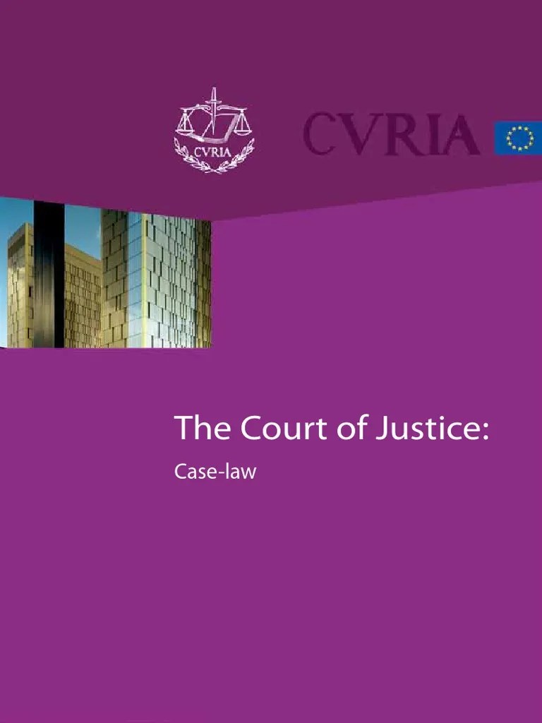 The Court of Justice CaseLaw PDF European Union Law European