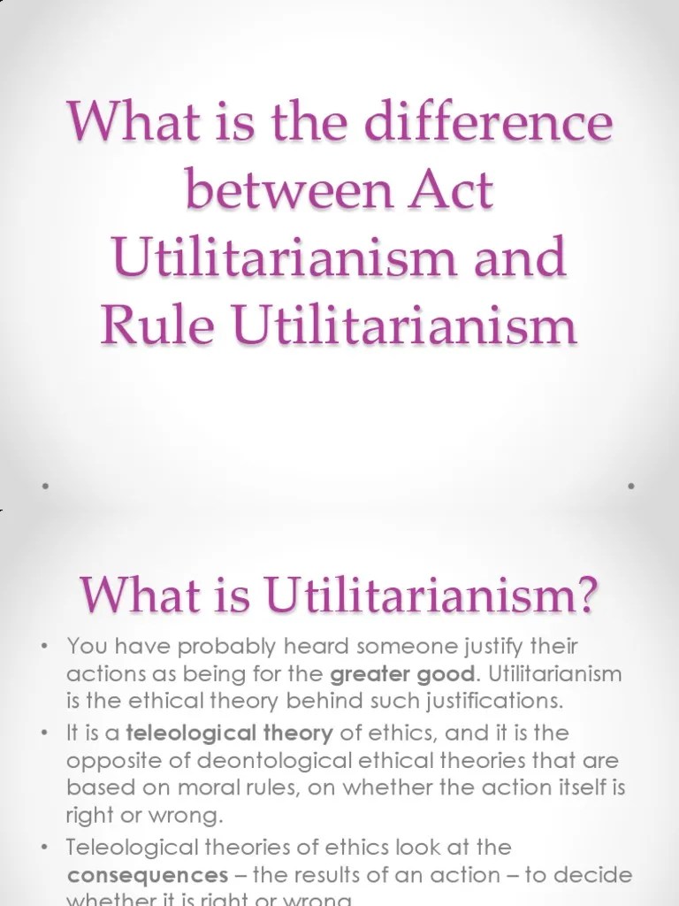 Act Utilitarianism