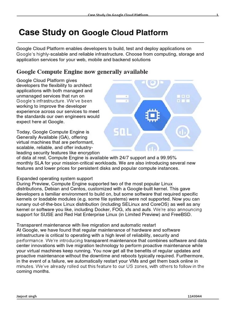 Case Study on Google Cloud Platform Cloud Computing System Software