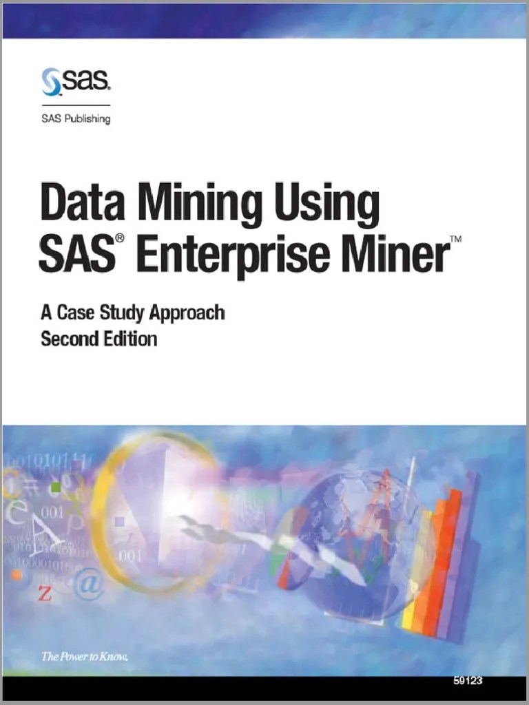 SAS Data Mining Using Sas Enterprise Miner A Case Study Appro PDF