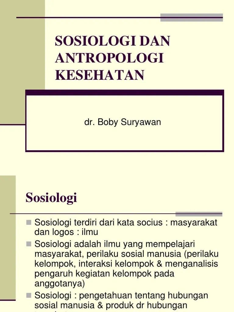 Sosiologi Dan Antropologi Kesehatan | PDF