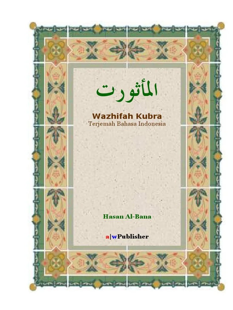 Al-Ma&rsquo;Tsurat Wazhifah Kubra (Hasan Al-Banna) | PDF