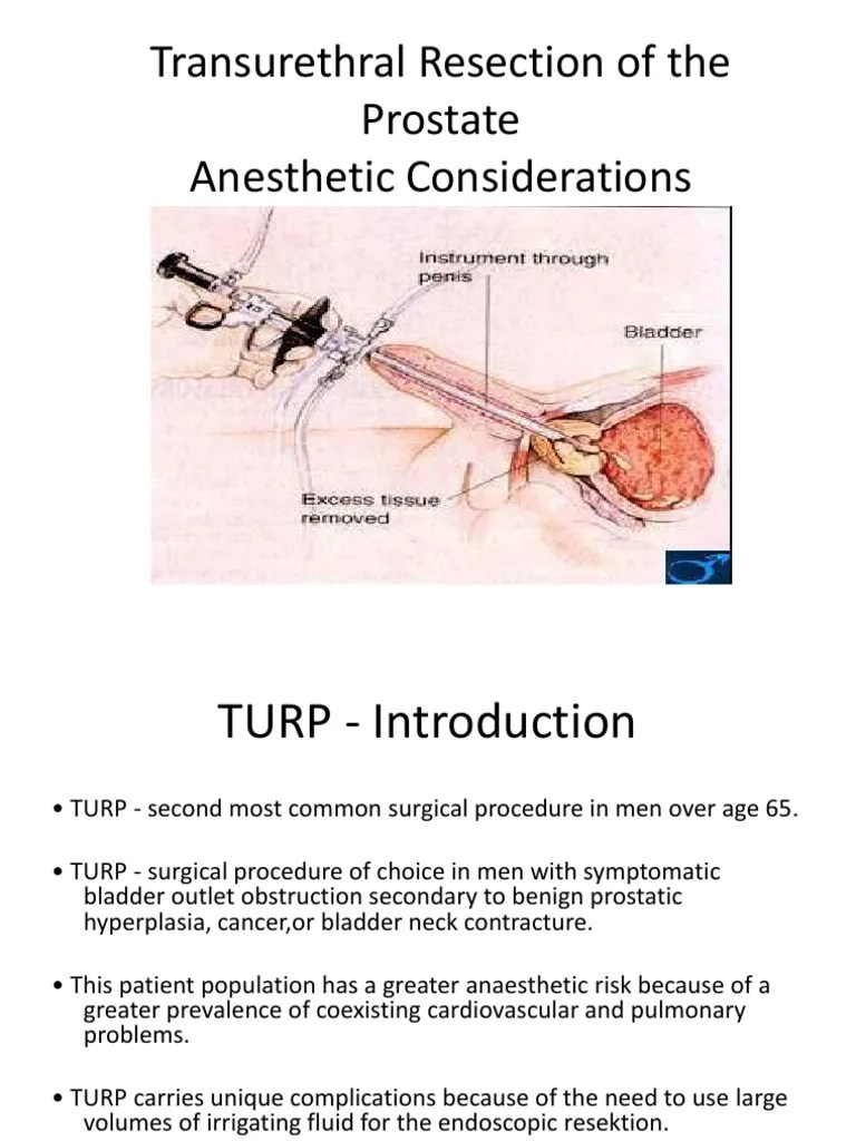 Transurethral Resection of the Prostate Anesthetic Considerations Dr