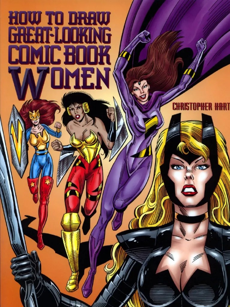 How to Draw GreatLooking Comic Book Women (Christopher Hart)