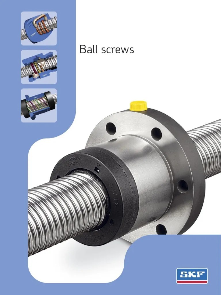 SKF Ball Screws PDF Rotation Around A Fixed Axis Screw