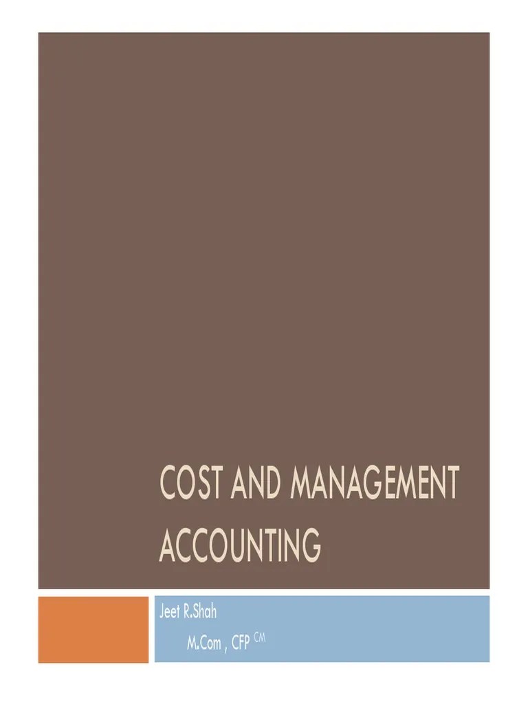 Theory Cost and Management Accounting PDF Cost Accounting Management Accounting