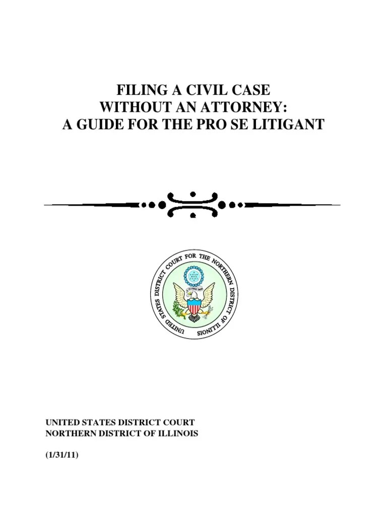 Filing A Civil Case Without A Lawyer Guide For The Pro Se Litigant Download Free PDF Lawsuit