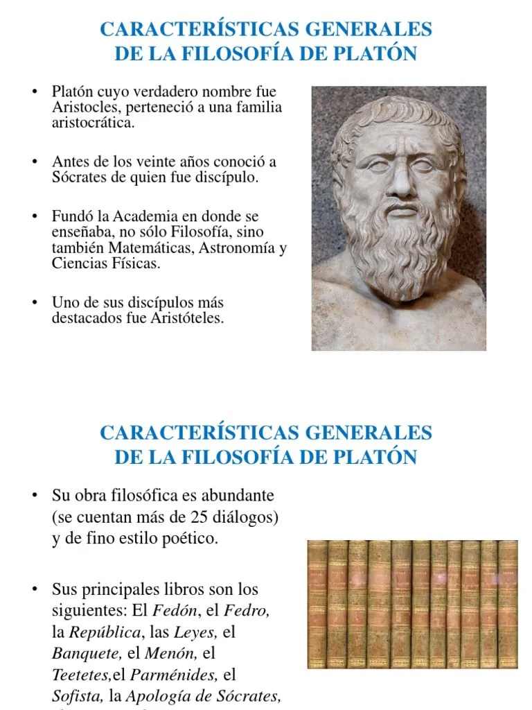 Características Generales de La Filosofía de Platón