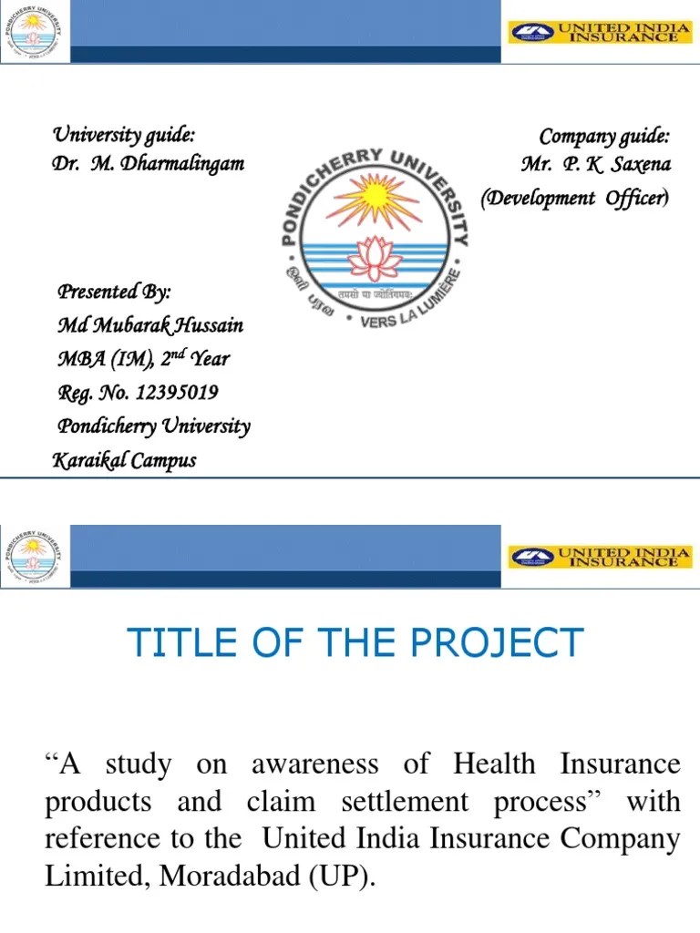 A Study on Awareness of Health Insurance Products and Claim Settlement