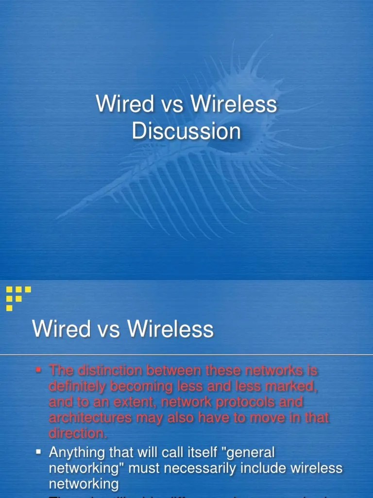 Wired vs Wireless Wireless Network Computer Network