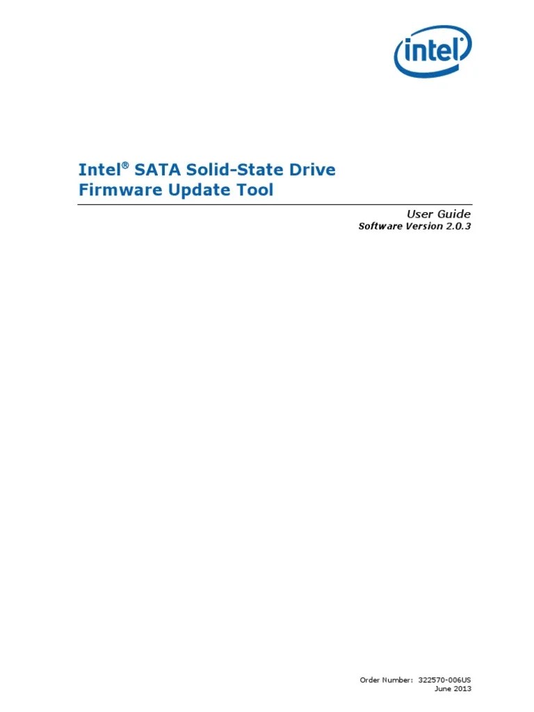Intel SSD Firmware Update Tool 2 0 3 User Guide 322570006US Solid