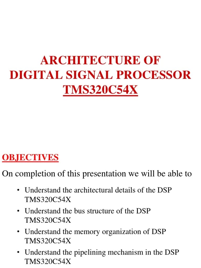 TMS320C54X Modified Instruction Set Digital Signal Processor