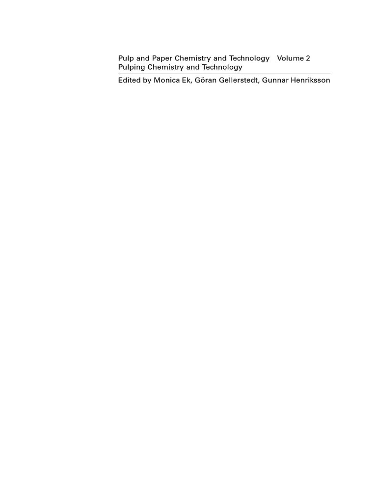 Vol. 2 Pulping Chemistry and Tech PDF Pulp (Paper) Paper