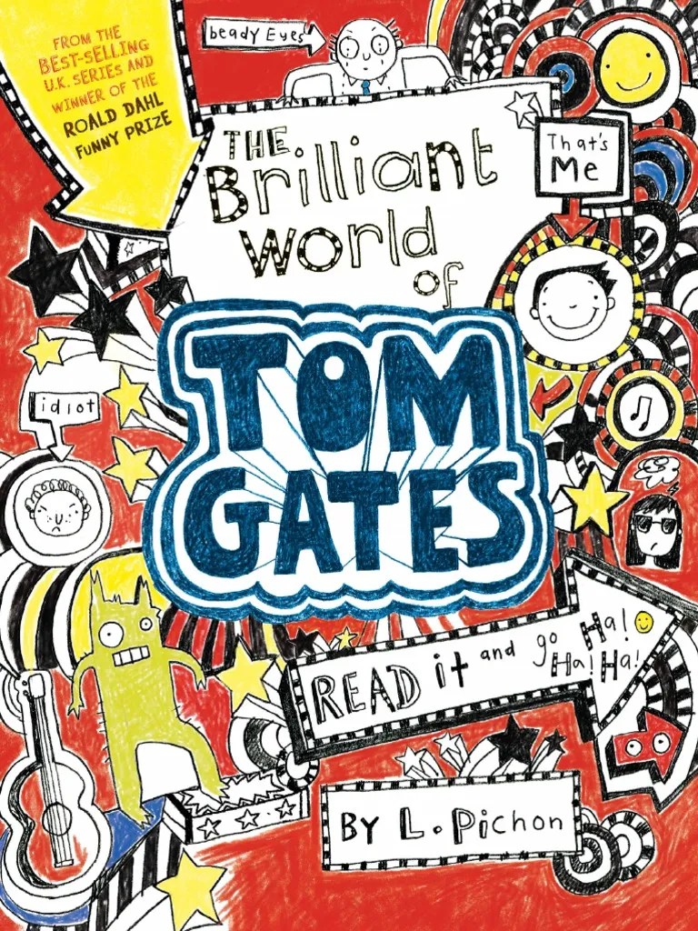 The Brilliant World of Tom Gates by Liz Pichon Chapter Sampler