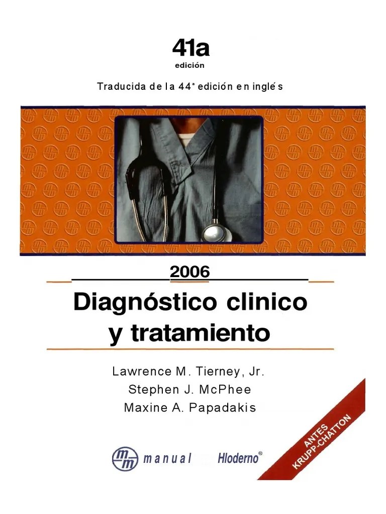 DIAGNOSTICO CLINICO Y TRATAMIENTO TIERNEY MCPHEE Y