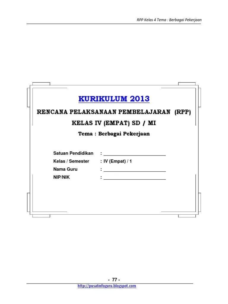 Rpp Kelas 4 Tema 4 Berbagai Pekerjaan Doc Info Seputar Kerjaan