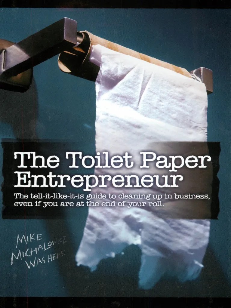 The Toilet Paper Entrepreneur PDF