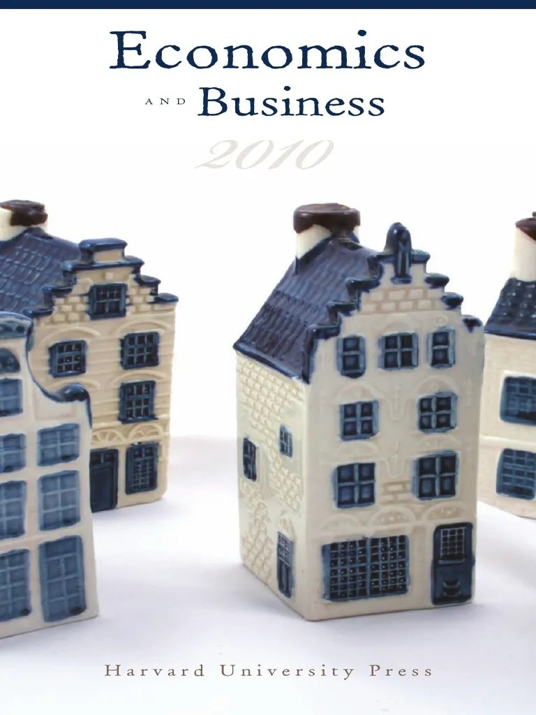 Harvard University Press Economics and Business 2010