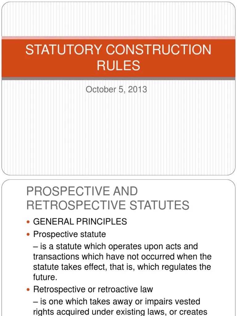 Statutory Construction Rules PDF Ex Post Facto Law Constitution