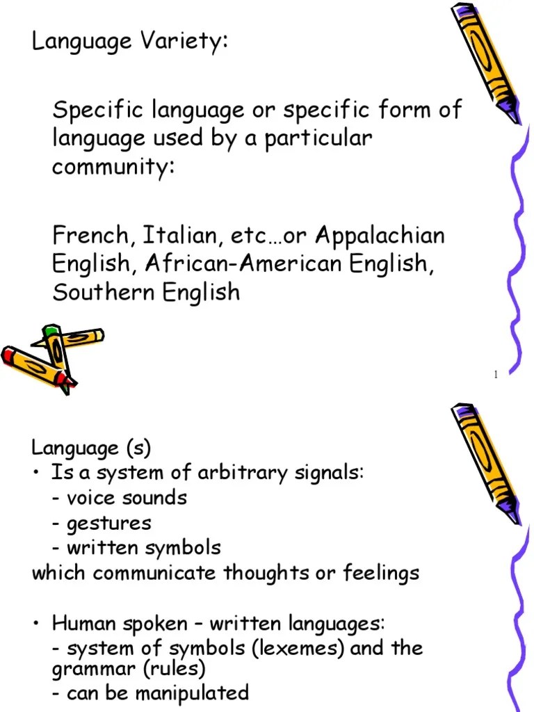 Sociolinguistics 2 Language Variety Dialect Human Communication