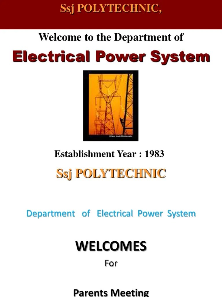 Department of Electrical Power System Parents Meeting 2010 Annual Report on Academic