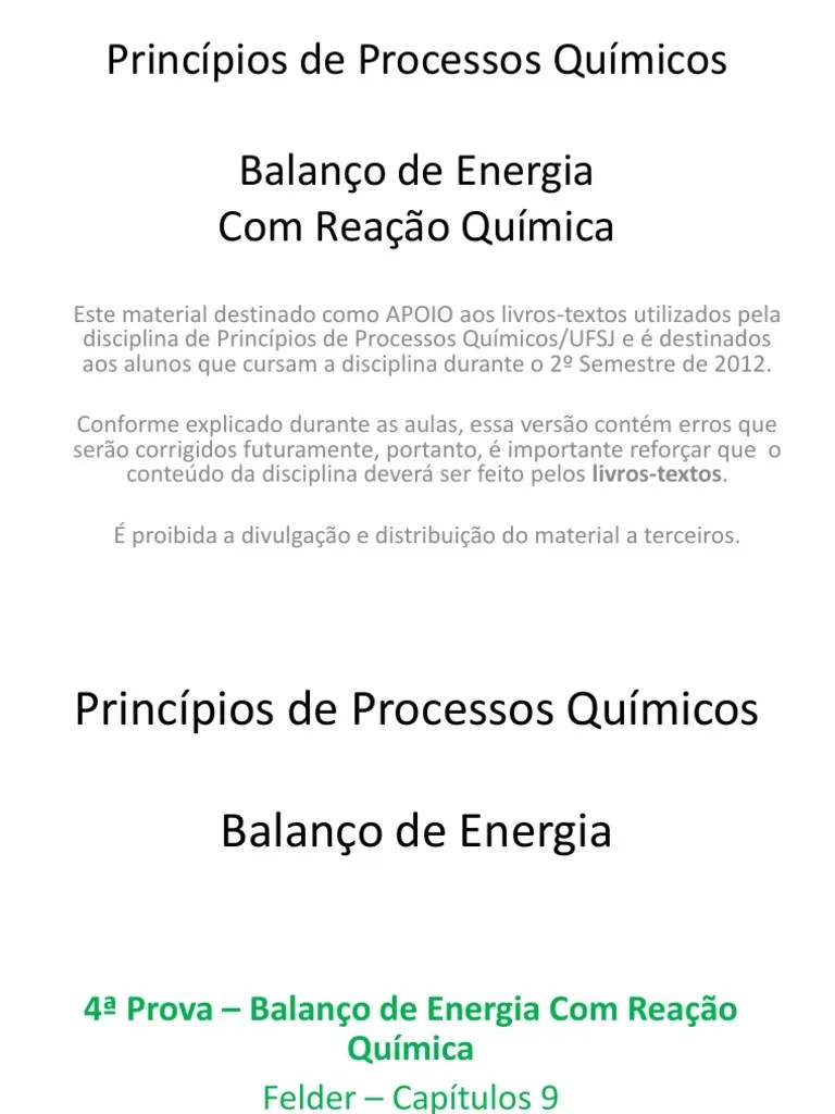 Princípios de Processos Químicos Balanço de Energia Com Reação Química