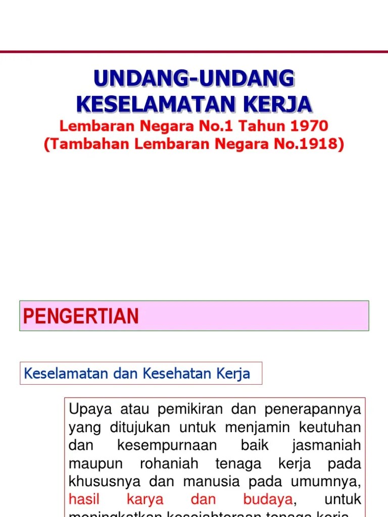 Undang Undang Keselamatan Kerja