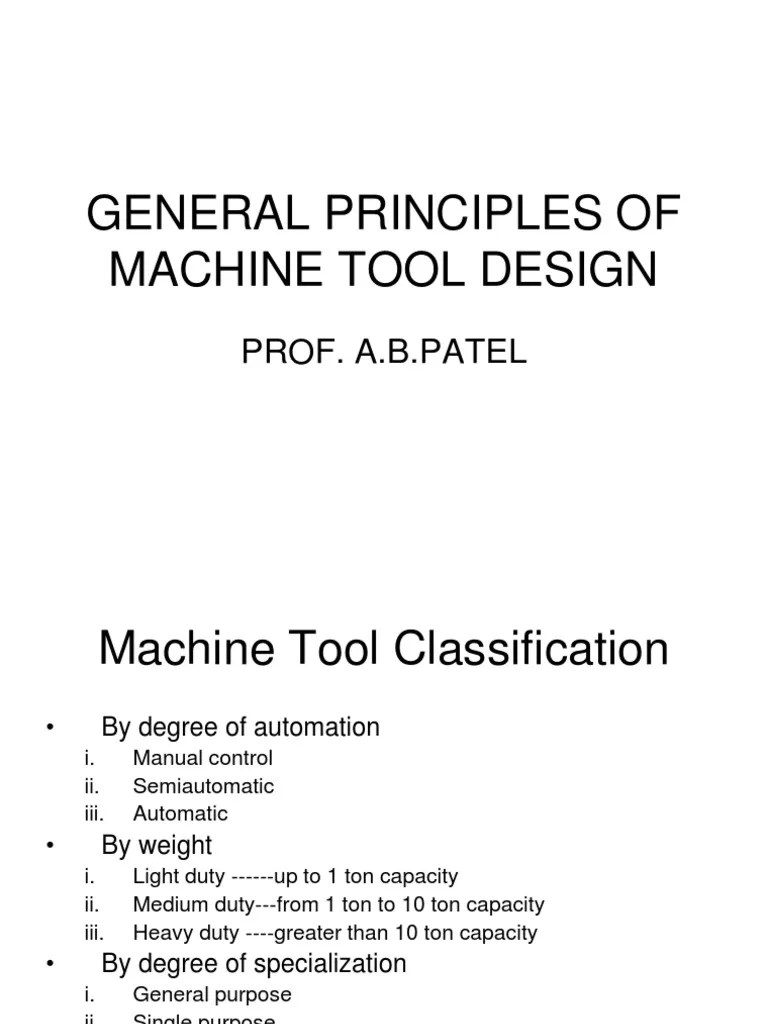 General Principles of Machine Tool Design PDF Machine Tool Industries