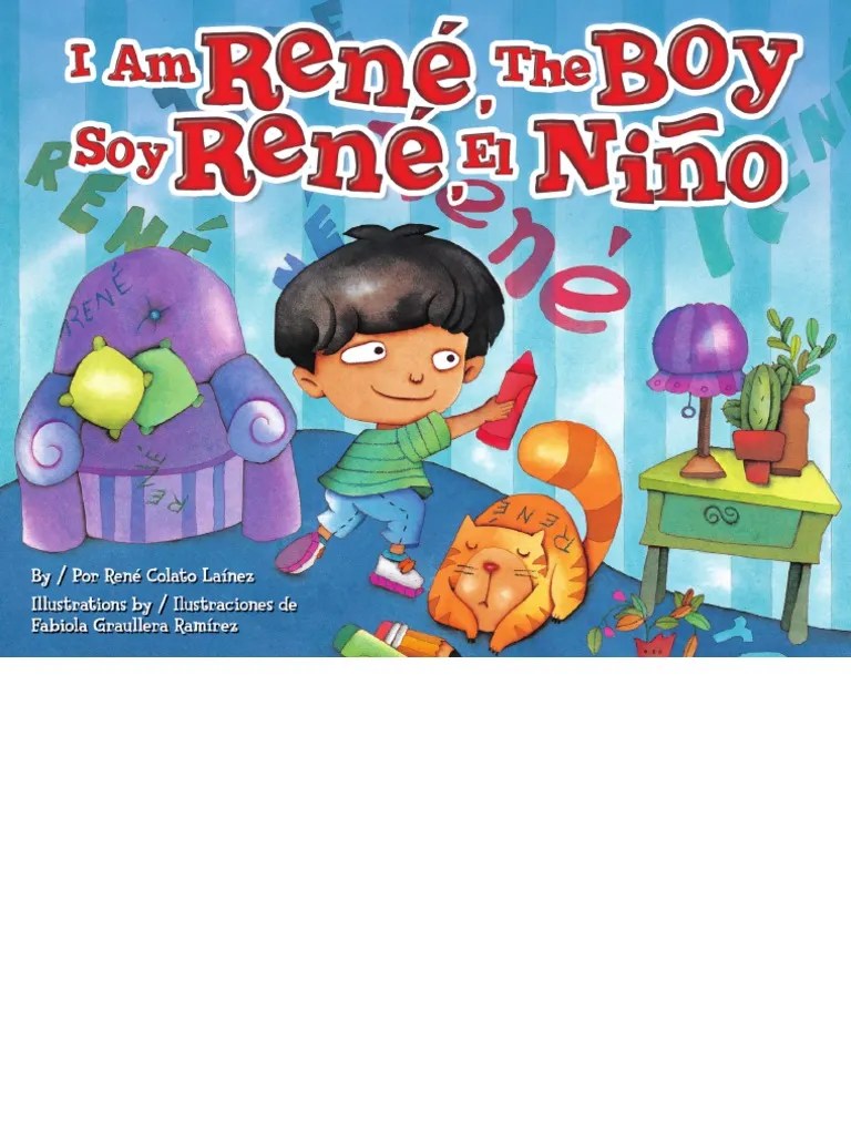 I Am René, The Boy / Soy René, El Niño by René Colato Laínez El