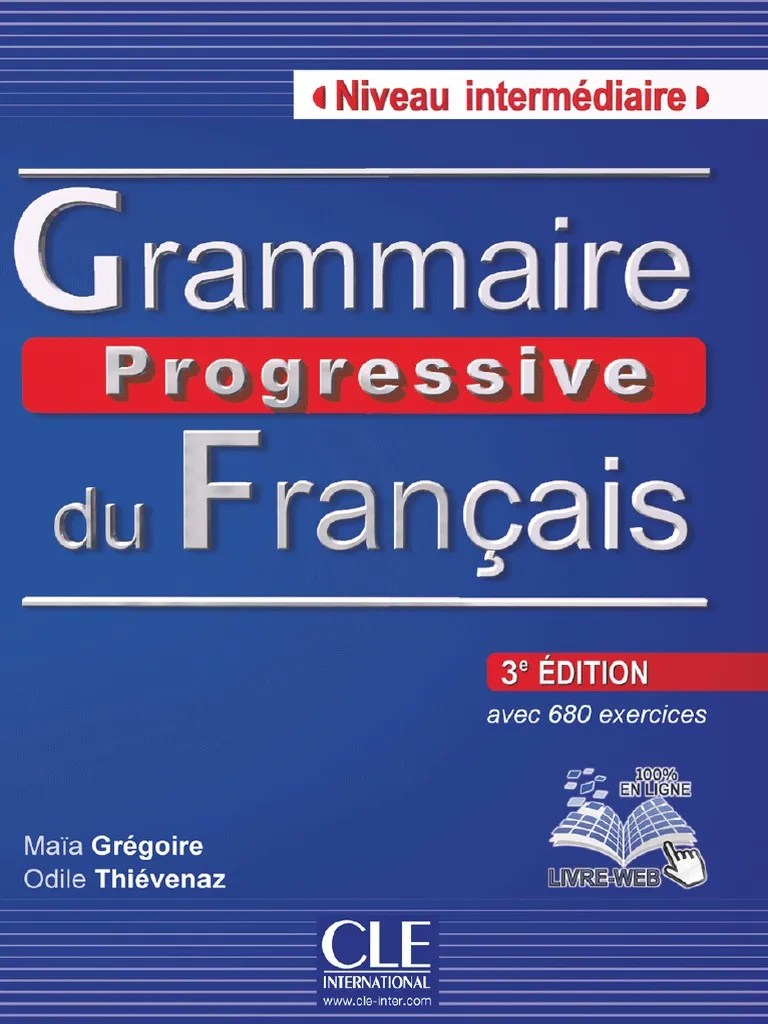 Grammaire Progressive Du Francais: Niveau Debutant.