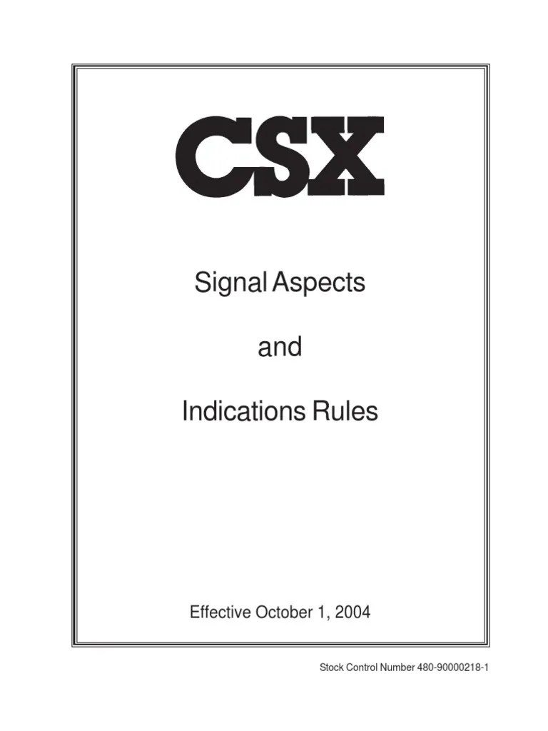 CSX Signal Aspects and Indications 1012004 Railway Safety