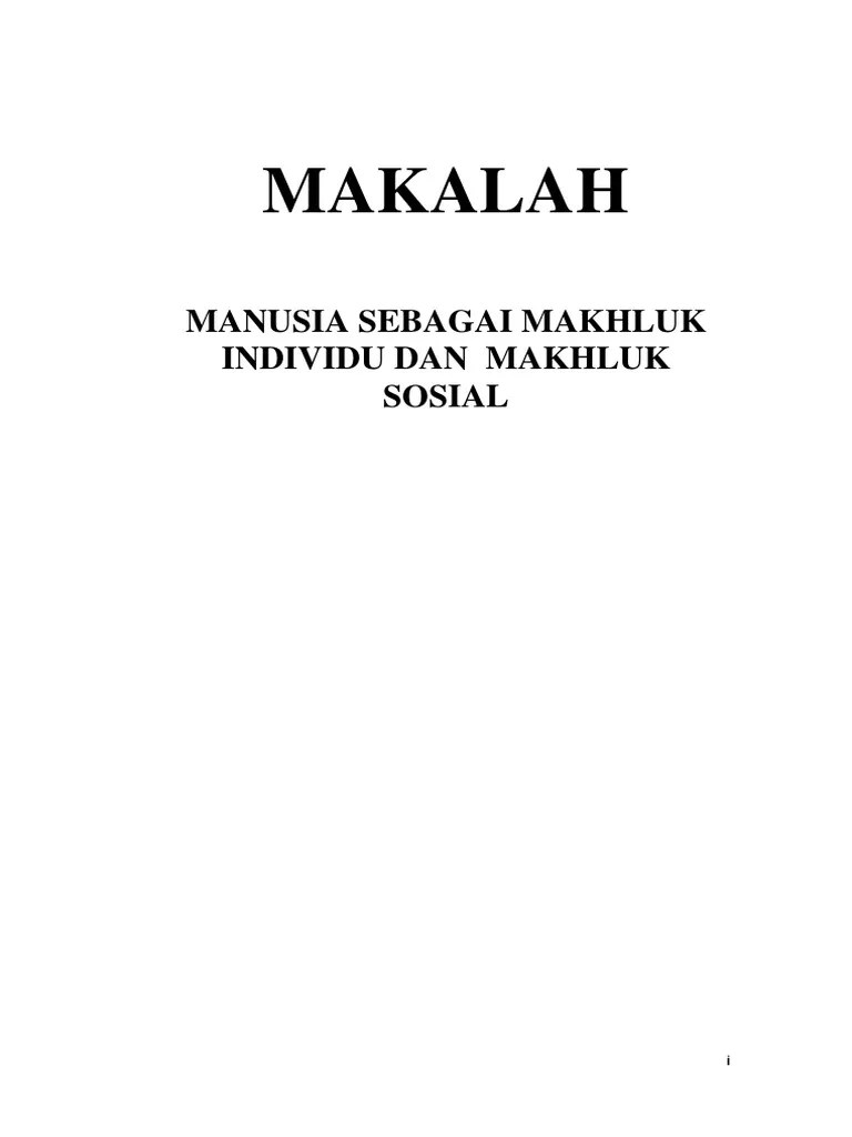 Makalah Manusia Sebagai Makhluk Individu Dan Makhluk Sosial