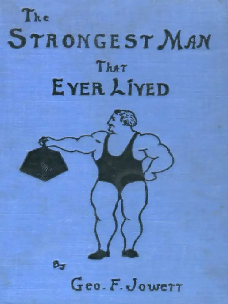 F. Jowett The Strongest Man