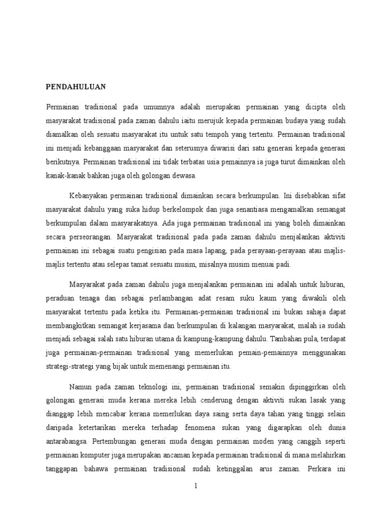 Permainan tradisional merupakan warisan bangsa yang perlu dipertahan. Permainan Tradisional Karangan Spm Madalynngwf