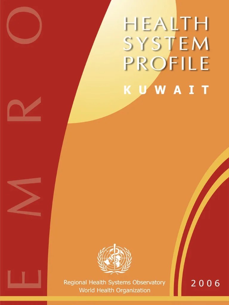 Health Care System in Kuwait Kuwait Health System