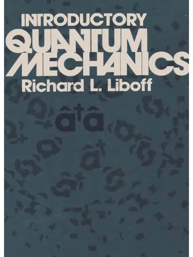 LIBOFF Introductory Quantum Mechanics.pdf