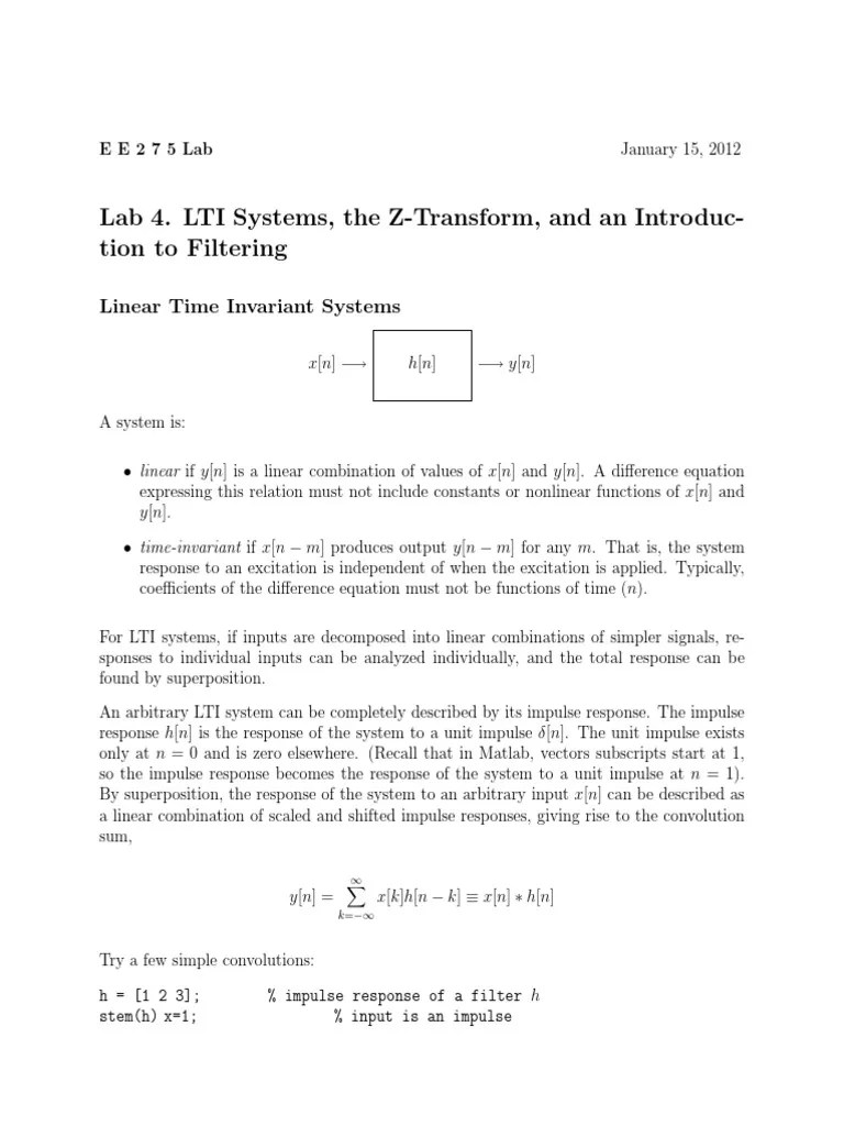 Lab 4. LTI Systems, The ZTransform, and An IntroducTion To Filtering