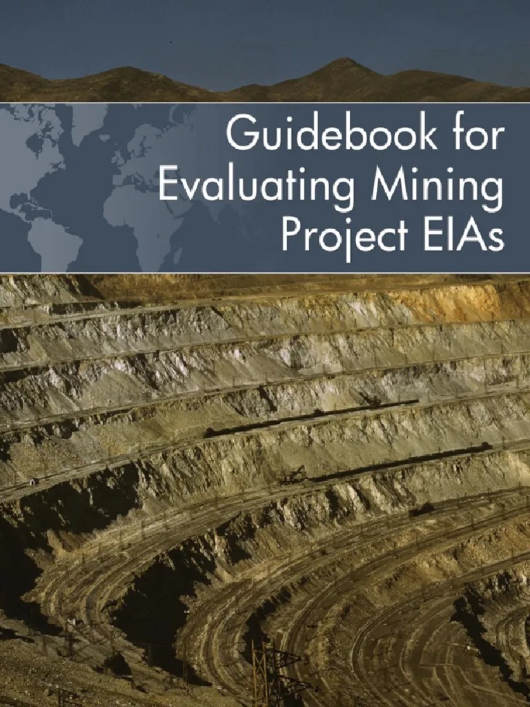 Guidebook for Evaluating Mining Project EIA Mining Environmental