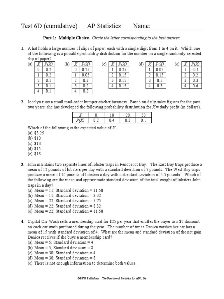 Test 6D (cumulative) AP Statistics Name ©BFW Publishers The Practice