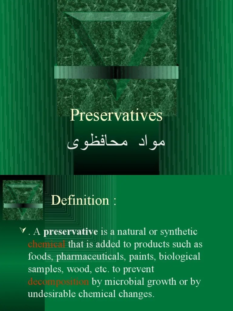 Preservatives Food Preservation Chemical Substances