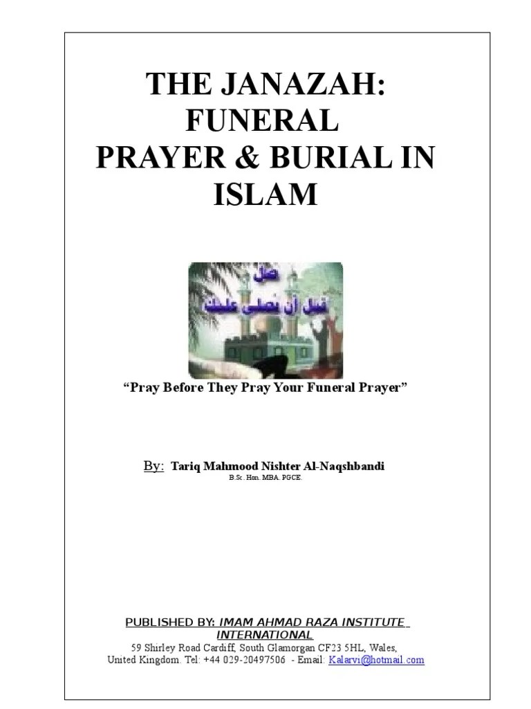 The Janazah Funeral Prayer & Burial In Islam Muhammad Monotheism