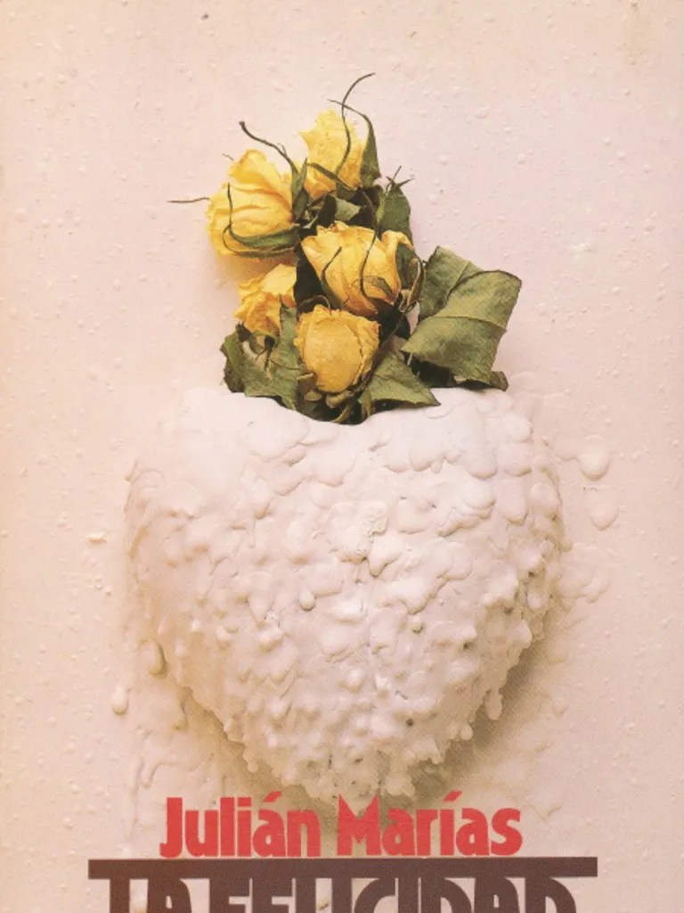 Marias Julian La Felicidad Humana