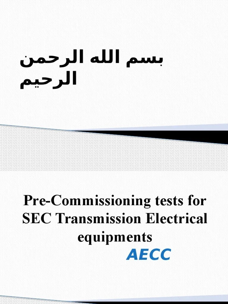 Tests and Procedures for Electrical Equipment Installation According to SEC