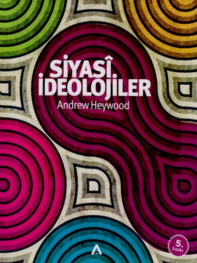 Andrew Heywood Siyasi İdeolojiler Adres Yay01