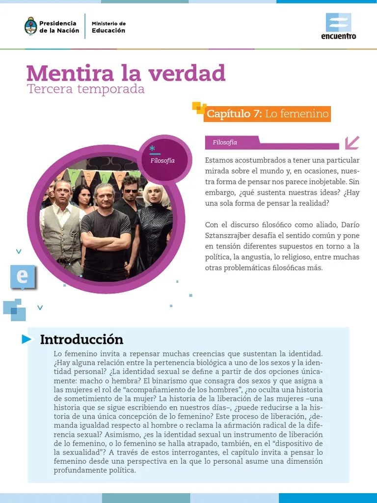 Mentira La Verdad III Cap 7 Lo Femenino Feminismo Etnia, raza y