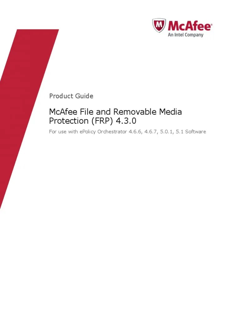 McAfee File and Removable Media Protection (FRP) 4.3.0 Product Guide
