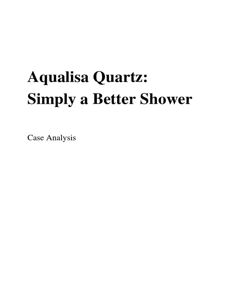Aqualisa Quartz Simply A Better Shower Case Analysis PDF Brand