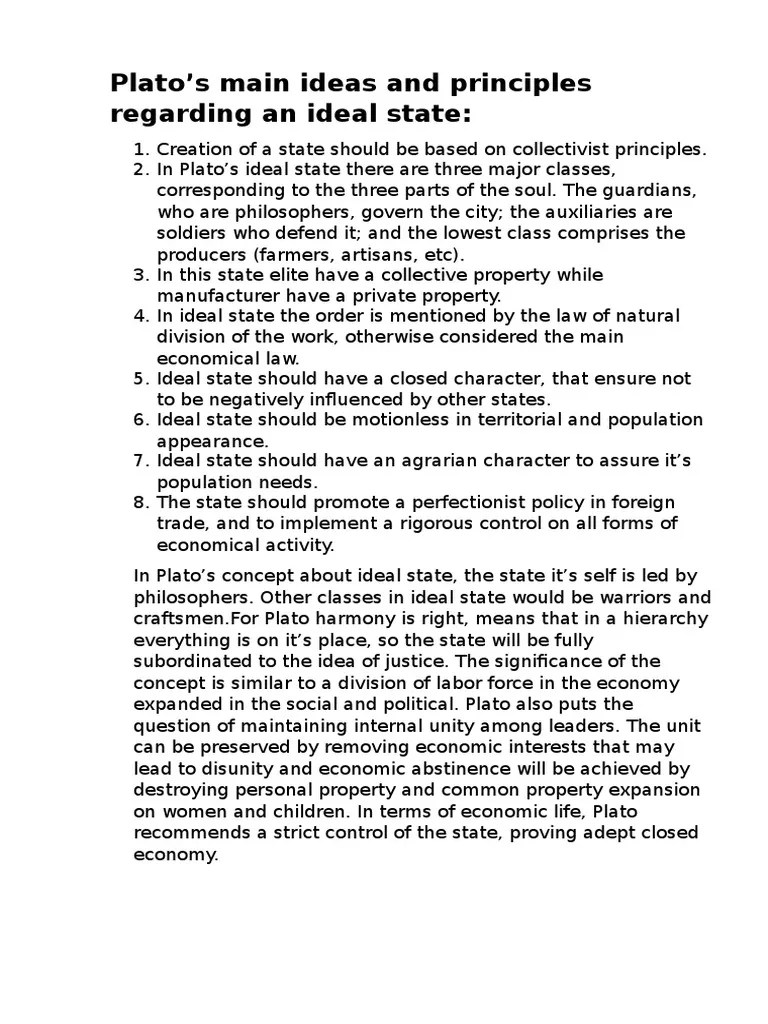 Plato's main principles and ideas about an ideal state. Confucianism