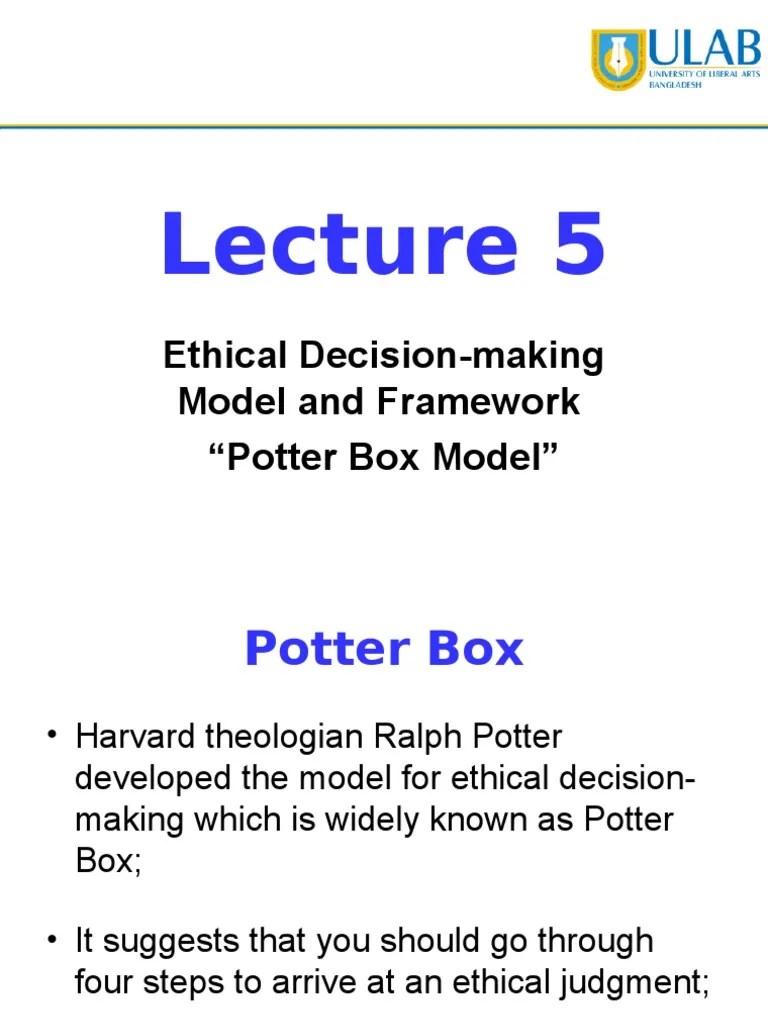 Lec5 Potter Box Model PDF Truth Epistemology