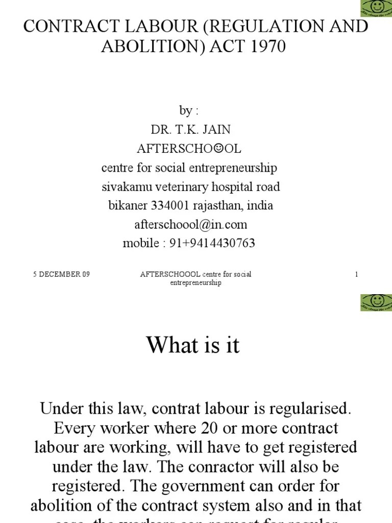 Contract Labour (Regulation and Abolition) Act 1970 Independent